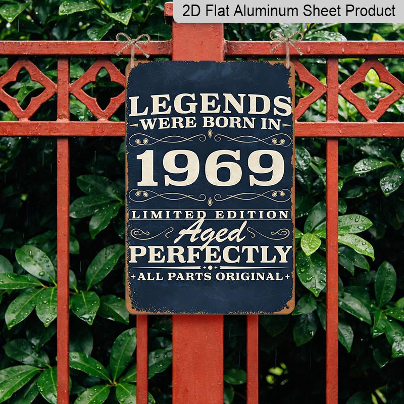 2D Flat 1pc 8*12inch Aluminum Sign and Plaque, Vintage Year Aluminum Tin Sign, Classic 1969 Born Legend Edition, Decorate Your Bar, Kitchen, Office