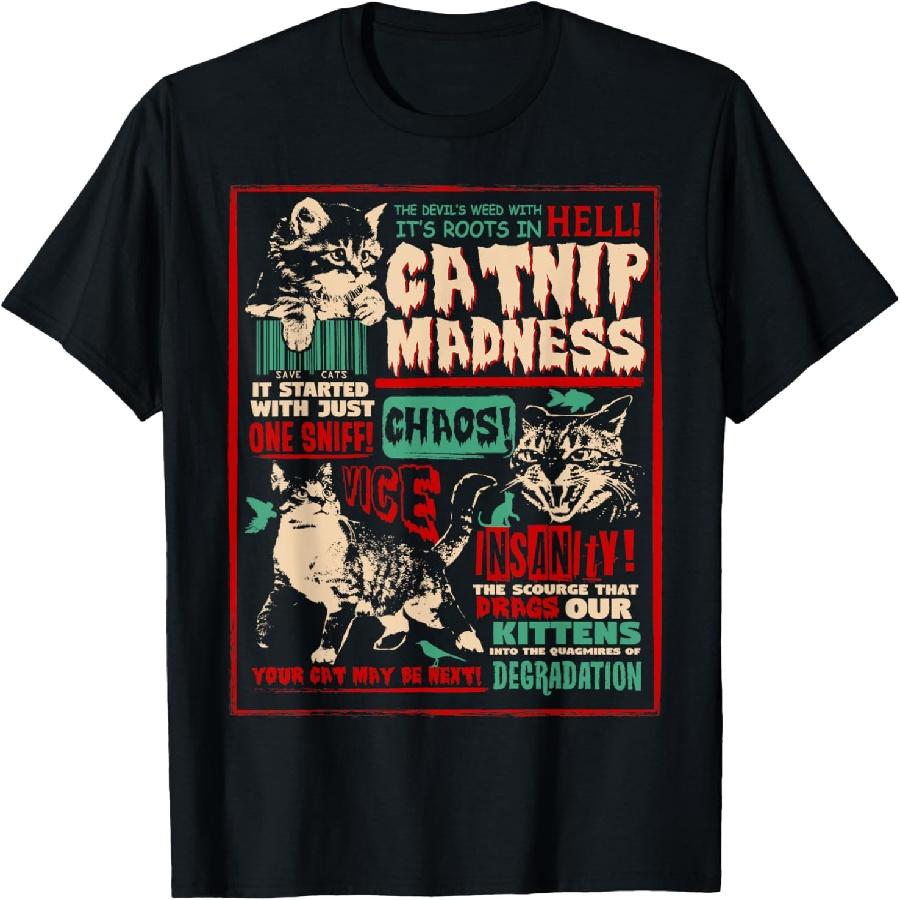 Catnip Madness Cute Kitten Cat Lover Gift Cat Owners T-Shirt