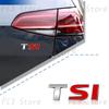 New 3D ABS Plastic Car Styling TSI Logo Emblem Rear Bumper Trunk Badge Sticker For VW Volkswagen Golf 4 5 6 MK6 MK7 Jetta Passat GJ4