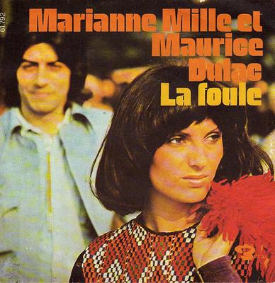 7inch Record MARIANNE MILLE ET MAURICE DULAC - La Foule 61792 Barclay 1973 France Pop Used
