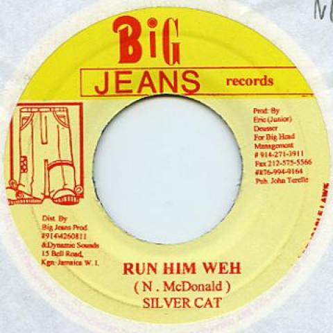 

7inch Record SILVER CAT - Run Him Weh Big Jeans 2004 Jamaica Reggae, Ska & Dub