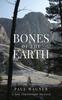Kniha Bones of the Earth : A Dan Courtwright Mystery : 2