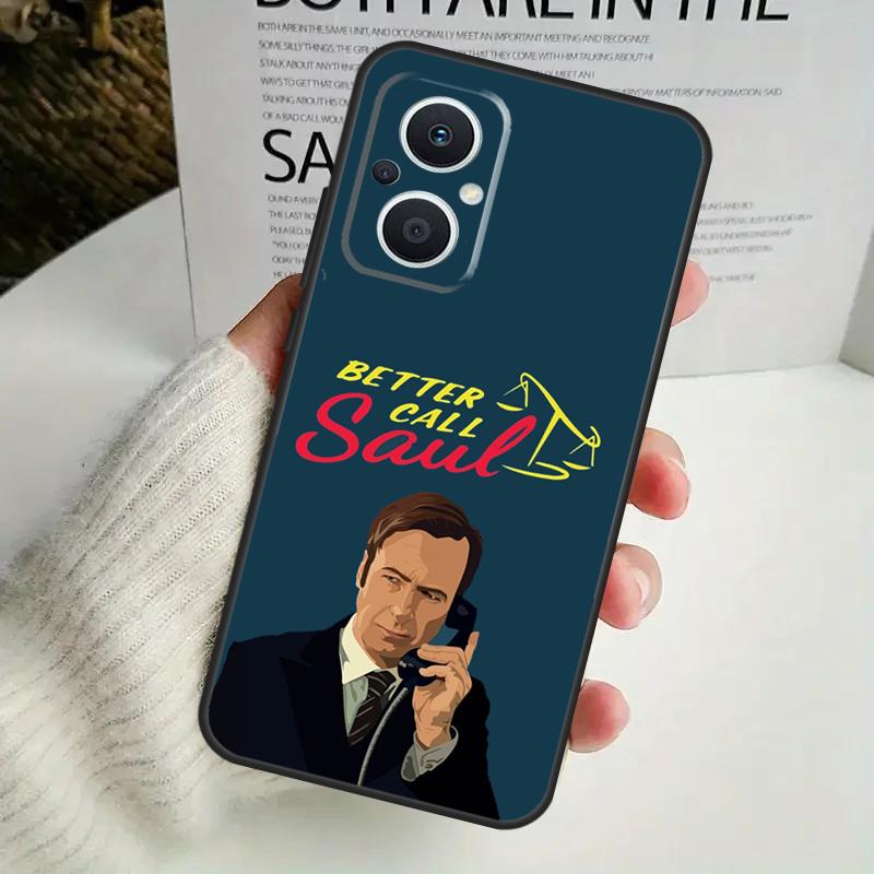 Better Call Saul Case For OPPO Reno 13F 14F 12F 10 11 12 13 14 Pro 8T 7 8 Lite OPPO Find X6 X5 X8 X9 Pro Cover