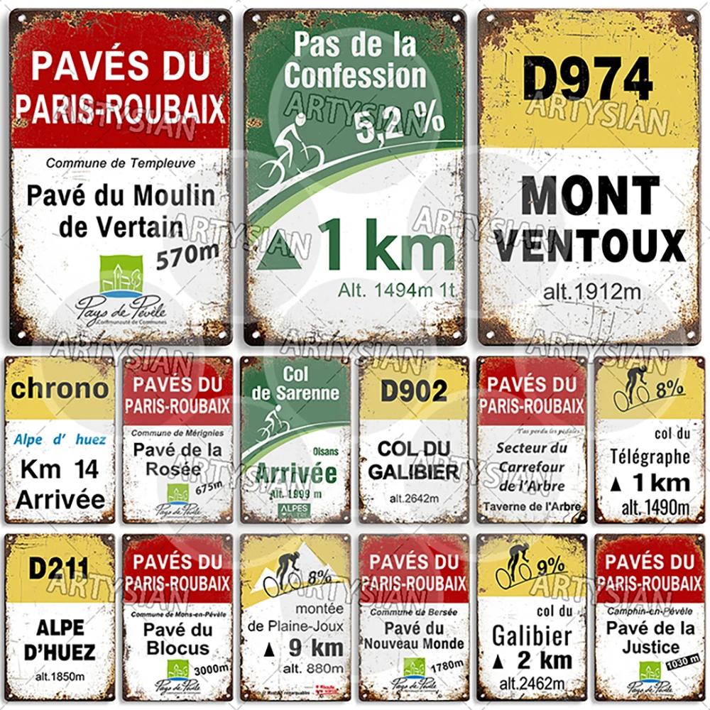 Tour de France Kovová cedule Cyklistická plaketa Paves Du Paris Roubaix Col du Galibier Col de Sarenne Alpe d'Huez Mont Ventoux Glandon