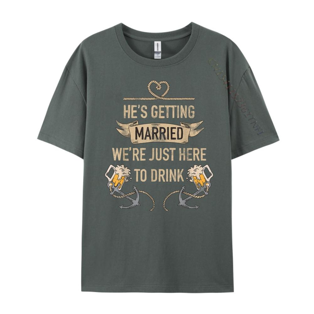 Hes Getting Married Funny Groomsmen Bachelor Party for Men Graphic Tees Men Women T Shirt Men 4TH of July