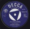 7inch Record ANTHONY NEWLEY  Idle Rockaboogie 45F11137 DECCA 1959 UK Pop Used