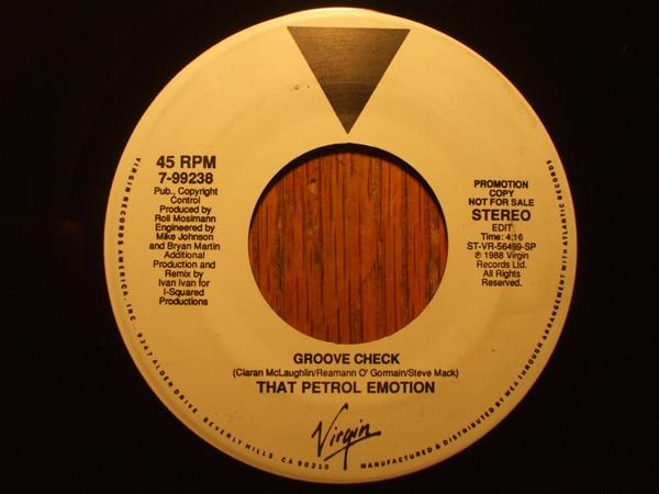 

7inch Record THAT PETROL EMOTION - Groove Check 799238PROMO Virgin 1989 US Rock Used
