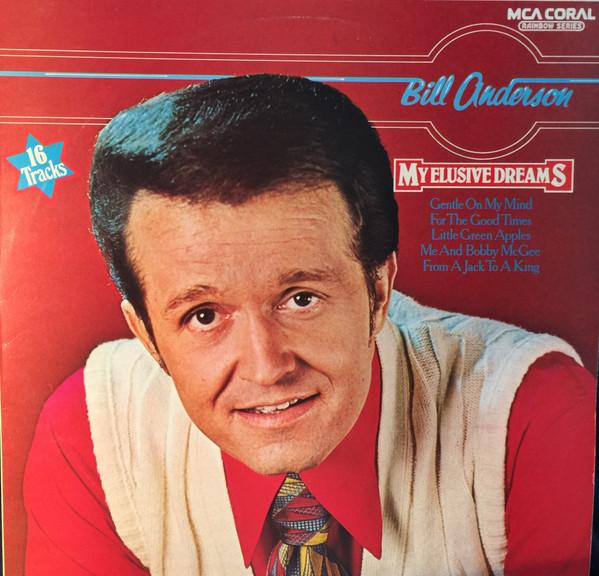 

LP Пластинка БИЛЛ АНДЕРСОН - Мои неуловимые мечты CDL8044 MCA Coral 1976 UK Фолк Б/У