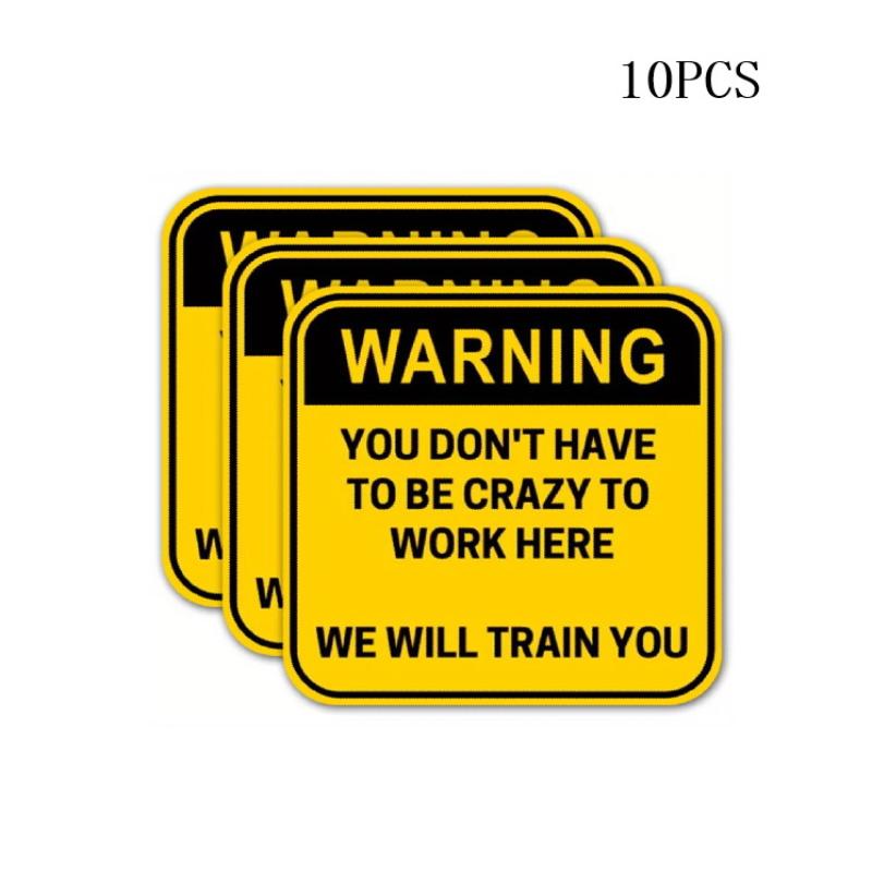 You Don'T Have To Be Crazy Warning Car Stickers Funny Mechanic Decals For Adults Work Waterproof Decoration Helmet Stickers