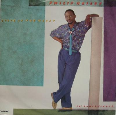 Disc de 12 inch PHILIP BAILEY - State Of The Heart TA7086 CBS 1986 UK Soul/Funk Folosit