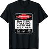 Weather Warning Funny Raining Storms Meteorology T-Shirt