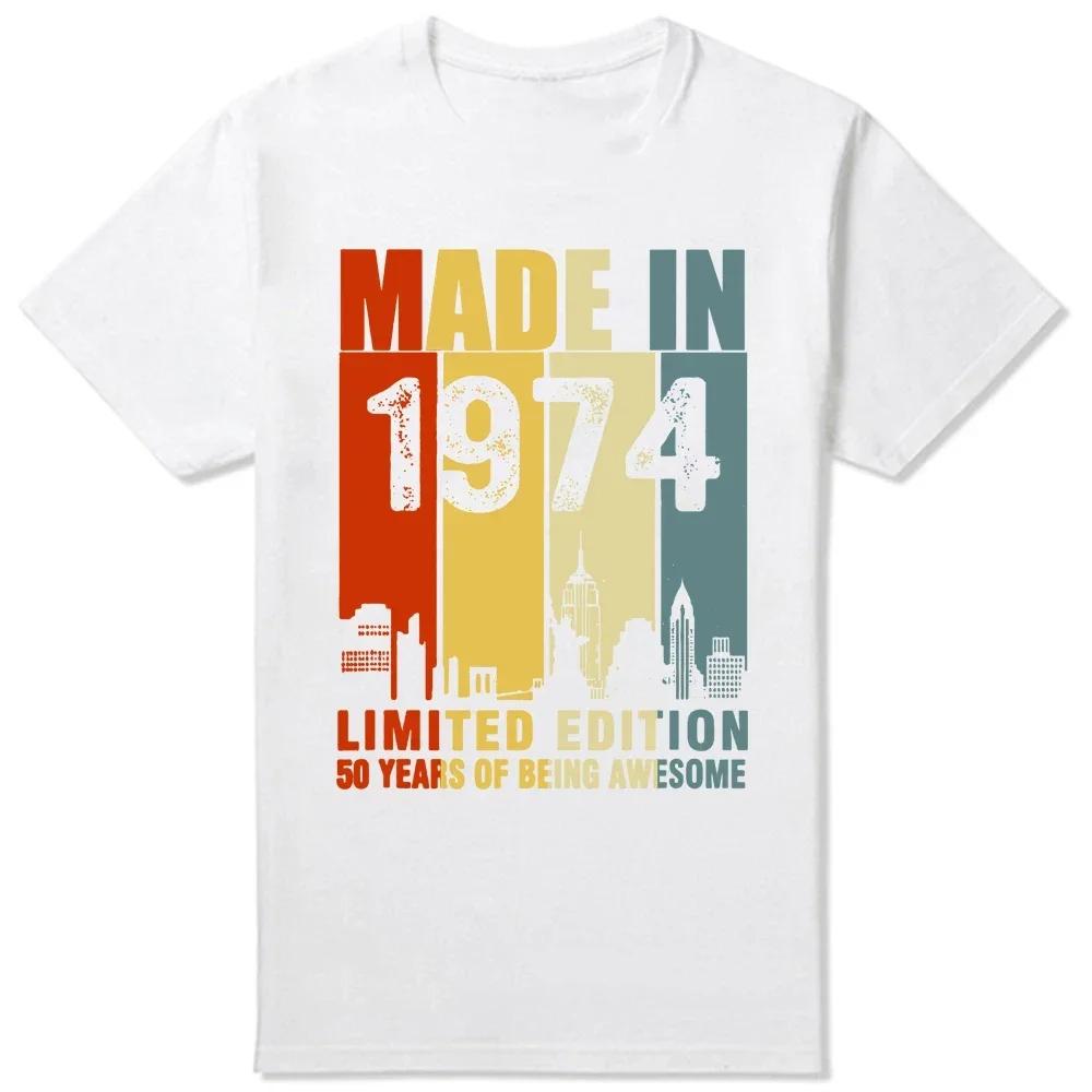 Made In 1974 Limited Edition 50 Years Of Being Awesome Tee Tops Round Neck Short-Sleeve Fashion Tshirt Clothing T-shirts 50733