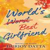 Worlds Best Girlfriend by Durjoy Datta Paperback Book 9780143448365