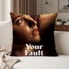 Love Movie YYour Fault Pillow Case Suitable For Bedrooms Living Rooms Cars Home Decoration