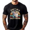 Highland Cow Shirt Women Dont Be Salty Heifer Funny Farm Mom Red And Black Graphic T Shirt Camiseta Easter Day