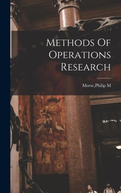 The Methods Of Operations Research Book