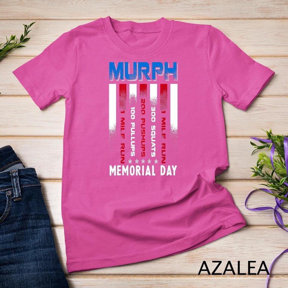 Memorial Day Murph T-Shirt Workout T-Shirt Unisex T-shirt 2 3XL