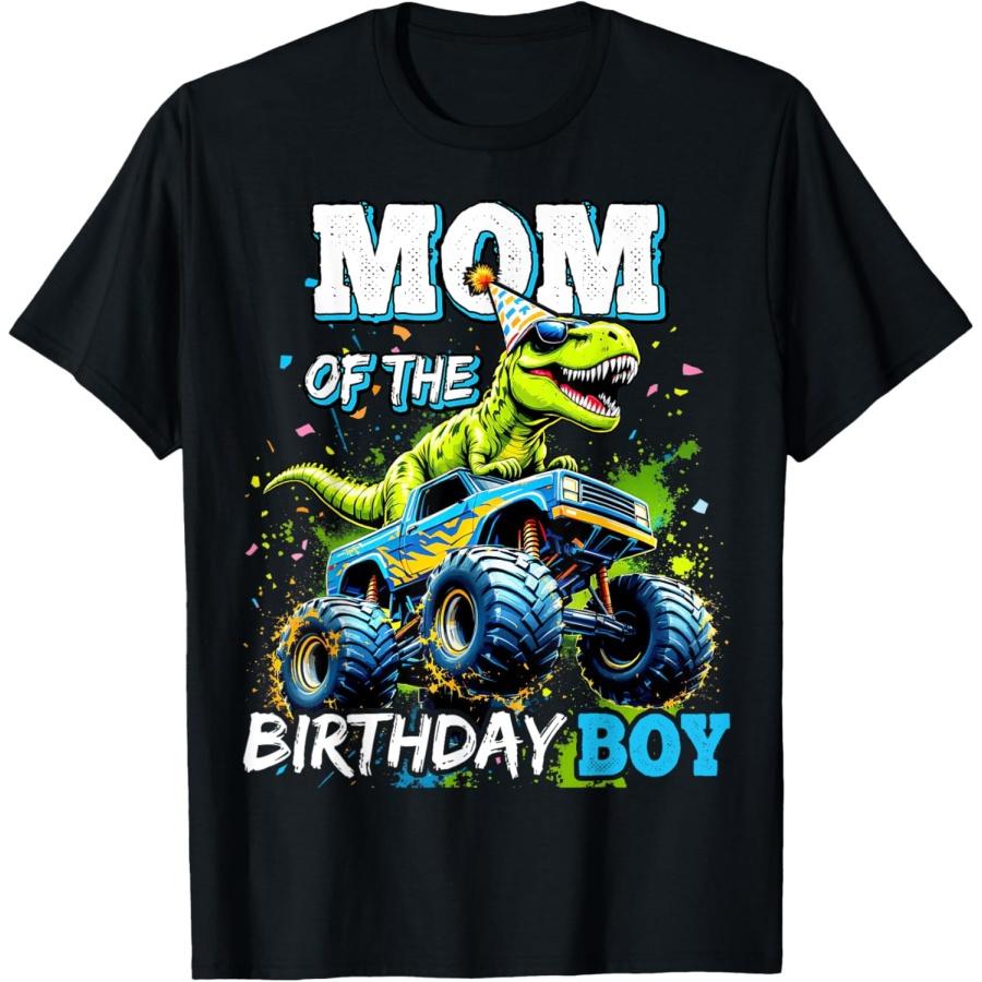 Mom of the Birthday Boy Monster Truck Dinosaur Party T Rex T-Shirt XXXXXL чёрный