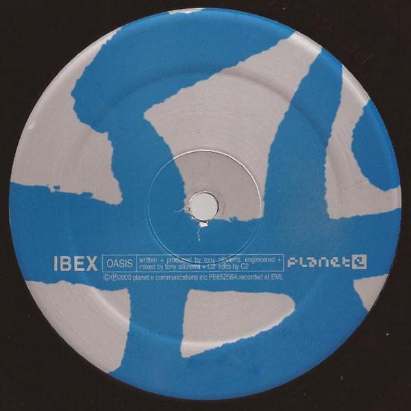 

12inch Record IBEX - Oasis / Bok Choy PE65256 Planet E 2000 US Dance & Electronica Used