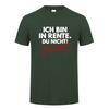 Ich Bin In Rente Du Nicht Rentner T Shirt Funny Pattern Print Tees Gift Dad Tee Top Casual Soft Unisex Cotton Tshirt Dy290