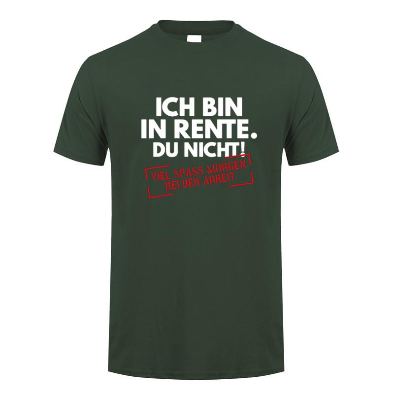 Ich Bin In Rente Du Nicht Rentner T Shirt Funny Pattern Print Tees Gift Dad Tee Top Casual Soft Unisex Cotton Tshirt Dy290