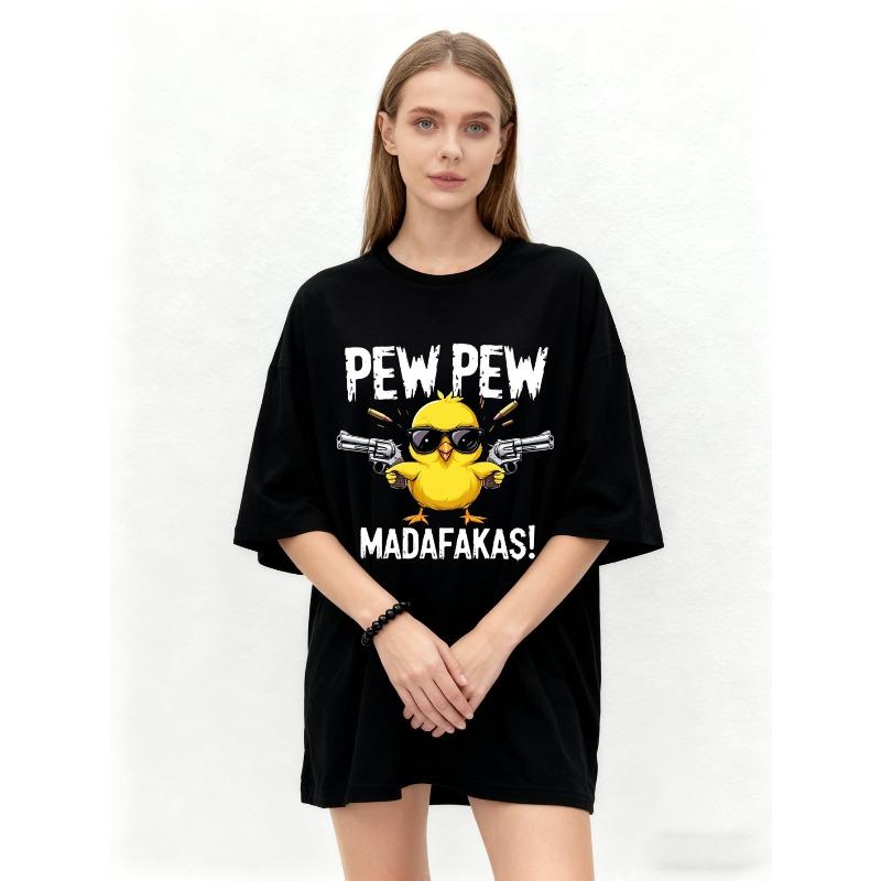 Oversized T Shirt Black Chick With Guns Pew Pew MadaFakas Print Casual Streetwear Fashion Unisex Top For Men Women Daily Wear Party Outfit