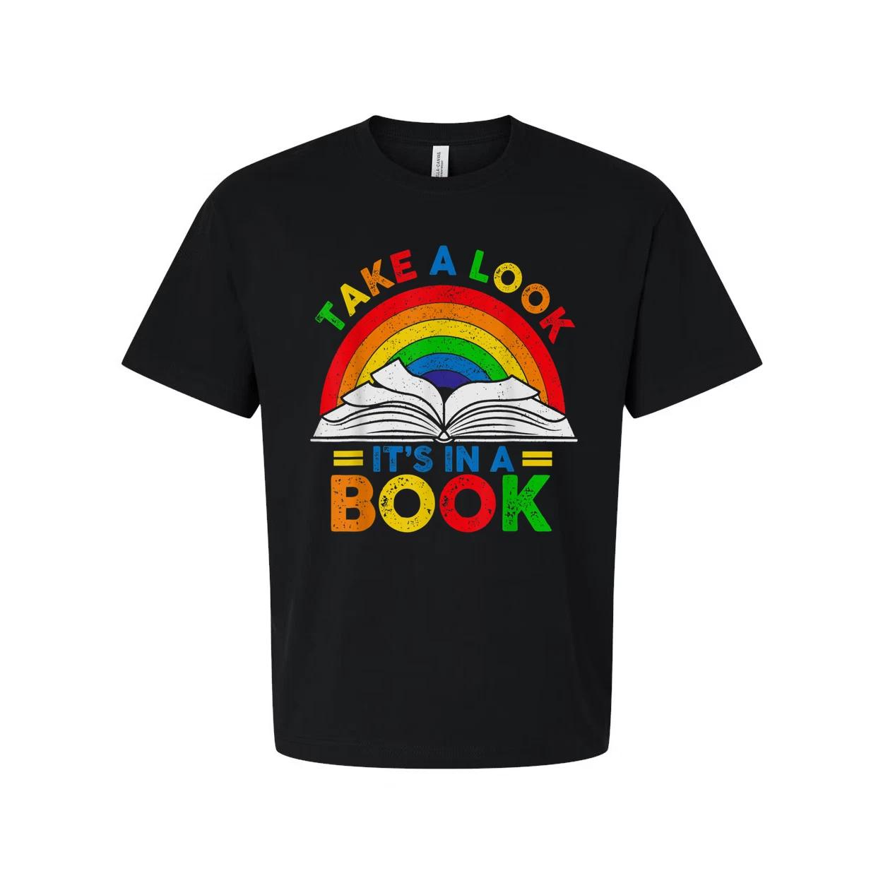 

Unisex T Shirt Featuring Rainbow Book Graphic Take A Look Its In A Book Tee Desi XL