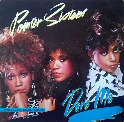 12inch Record POINTER SISTERS - Dare Me PT49958 RCA 1985 Netherland Dance & Electronica Used