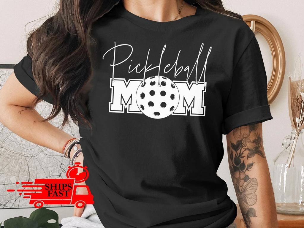 Pickleball Mom T Shirt Funny Graphic Tee Mother's Day Gift Sport Shirt