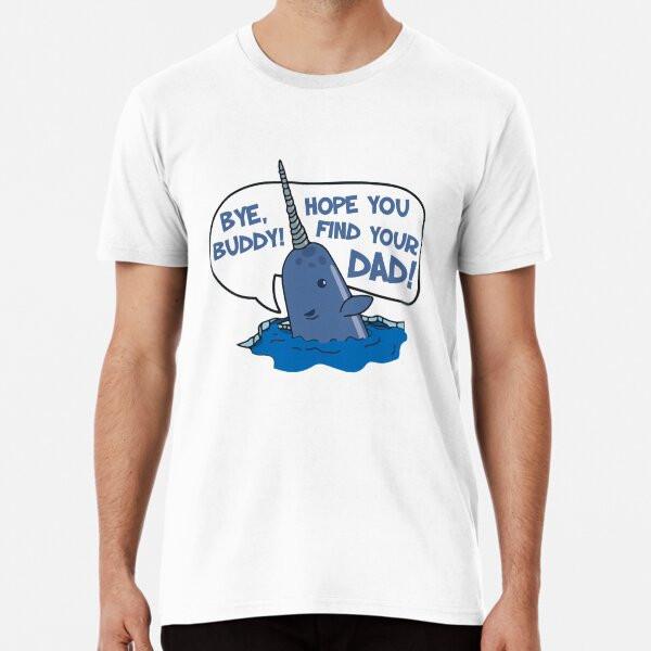 

Эльф - Пока, приятель, надеюсь, ты найдешь своего папу. Нарвал Футболка S-5XL Лучшая футболка XL