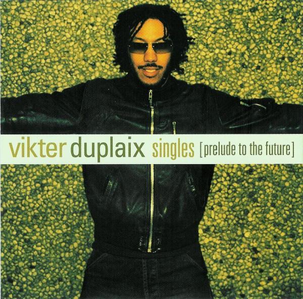 

CD VIKTER DUPLAIX - Singles !K7160CD Studio !K7 2004 Europe Dance & Electronica Used