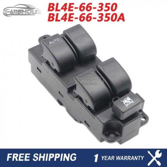 Electric Power Window Master Control Switch BL4E-66-350A For Mazda 6 2003-2005
