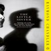 The Little Sister by Raymond Chandler Paperback Book 9780241954324
