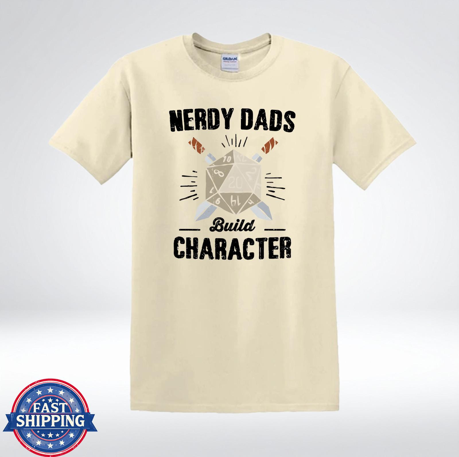 Nerdy Dads Build Character Funny Tabletop RPG Dice T-Shirt M