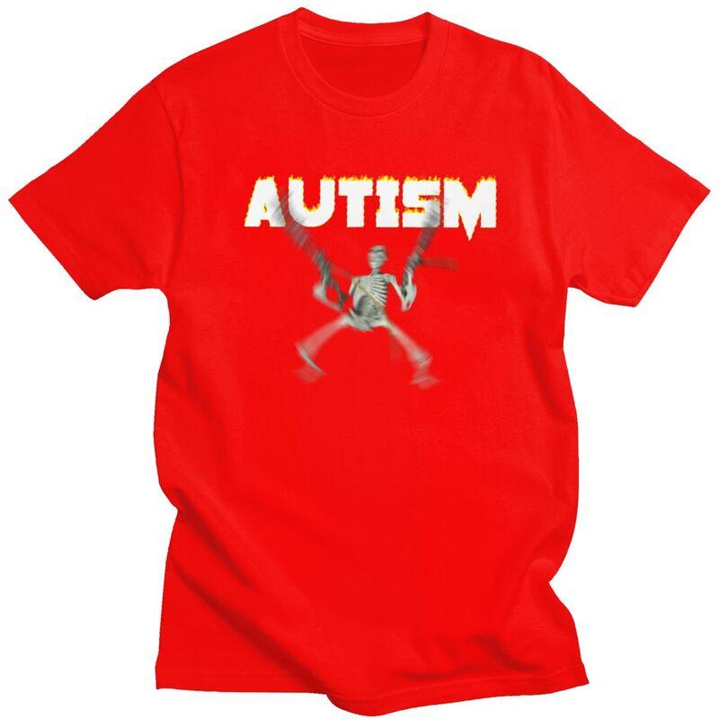 Custom Cool Autism Skeleton Meme T Shirt Men Short Sleeves Pure Cotton Tshirt Casual Tee Tops Fashion Tshirt