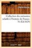 Kniha Collection Des Memoires Relatifs A l'Histoire De France. 76 (Ed.1829)