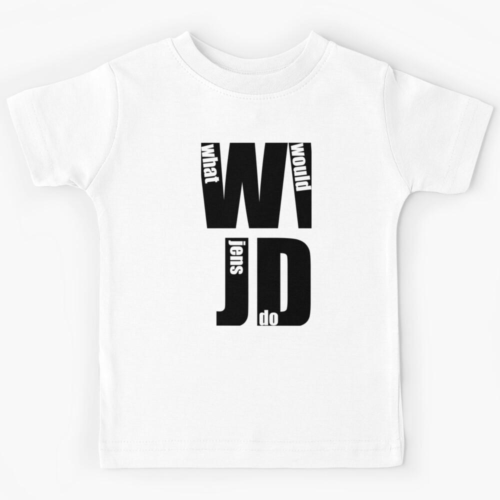 What Would Jens Do Kids T-Shirt 130