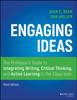 Kniha Engaging Ideas : The Professor's Guide To Integrating Writing, Critical Thinking, and Active Learning In the Classroom