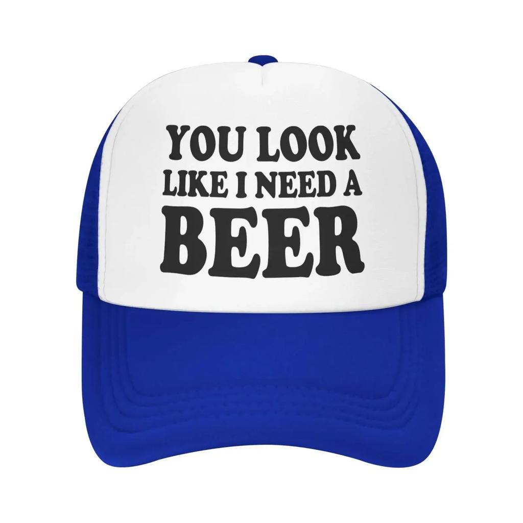 Funny You Look Like I Need A BeerTrucker Hats Adults Gifts Fun Foam Party Snapback Baseball Caps