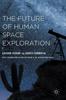 Книга The Future of Human Space Exploration