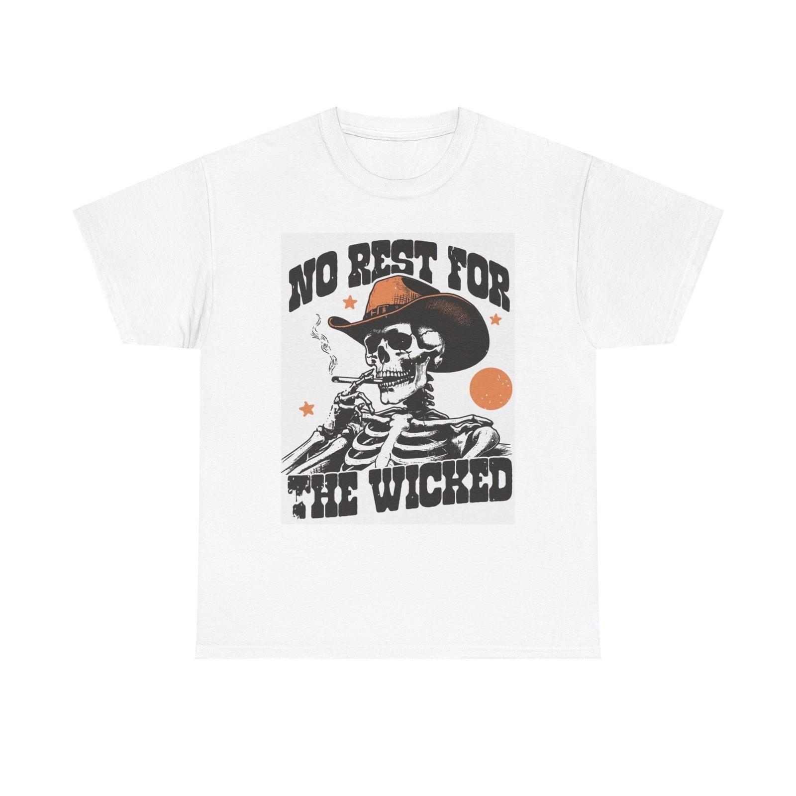 

No Rest For The Wicked Graphic T Shirt Cowboy Skeleton Unisex Heavy Cotton Tee 5XL різнокольоровий