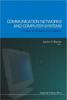 Bok Communication Networks And Computer Systems: A Tribute To Professor Erol Gelenbe