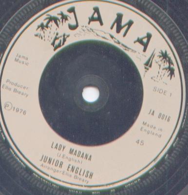 7inch Record JUNIOR ENGLISH - Lady Madana JA0016 Jama 1976 UK Reggae, Ska & Dub Used