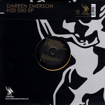 12inch Record DARREN EMERSON - H20 050 EP H20050 Underwater Reco 2005 UK Dance & Electronica Used