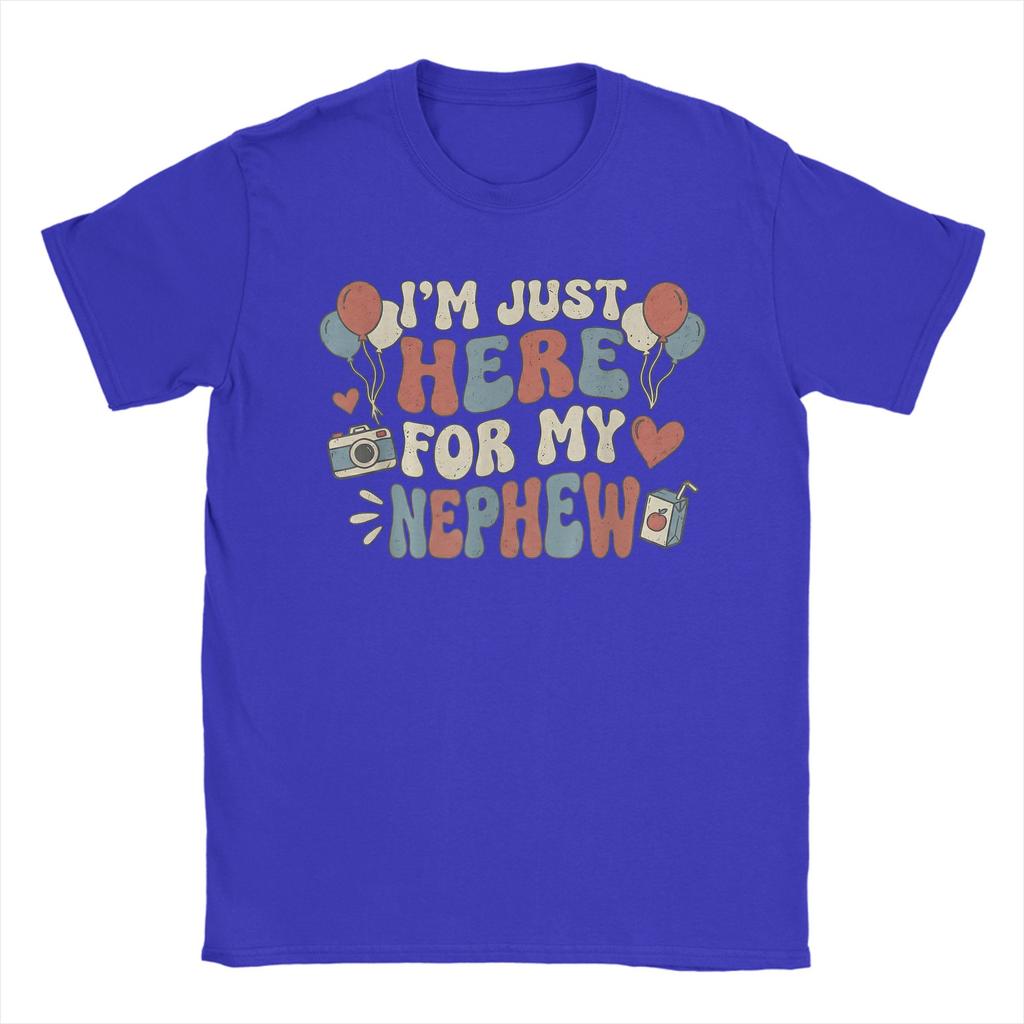 Unisex T Shirt Funny Aunt Life M Just Here For My Nephew Auntie Groovy Tshirts Beach Tee Shirt Pure Cotton Clothing Gift Idea