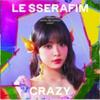 LE SSERAFIM - Japan 3rd Single Album [CRAZY]