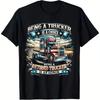 Being A Trucker Is Choice Retired T Shirt Fashionable Short S Vintage Versatile Graphic Slightly Stretched Streetwear