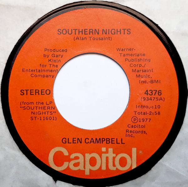 

7inch Record GLEN CAMPBELL - Southern Nights 4376 CAPITOL 1977 Canada Country/Folk Used
