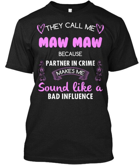 

Maw Partner In Crime T-Shirt Made in the USA Size S to 5XL XL