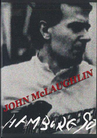 

DVD JOHN MCLAUGHLIN - Hamburg 90 SG0310 NOT ON LABEL Unknown Music Video Used